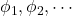 \phi_{1},\phi_{2},\cdots